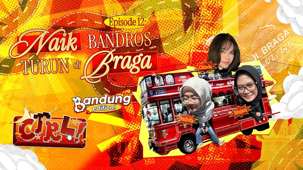 Naik Bandros, Turun di Braga! | CTRL! Coba Tanya Radio Lo! #12 