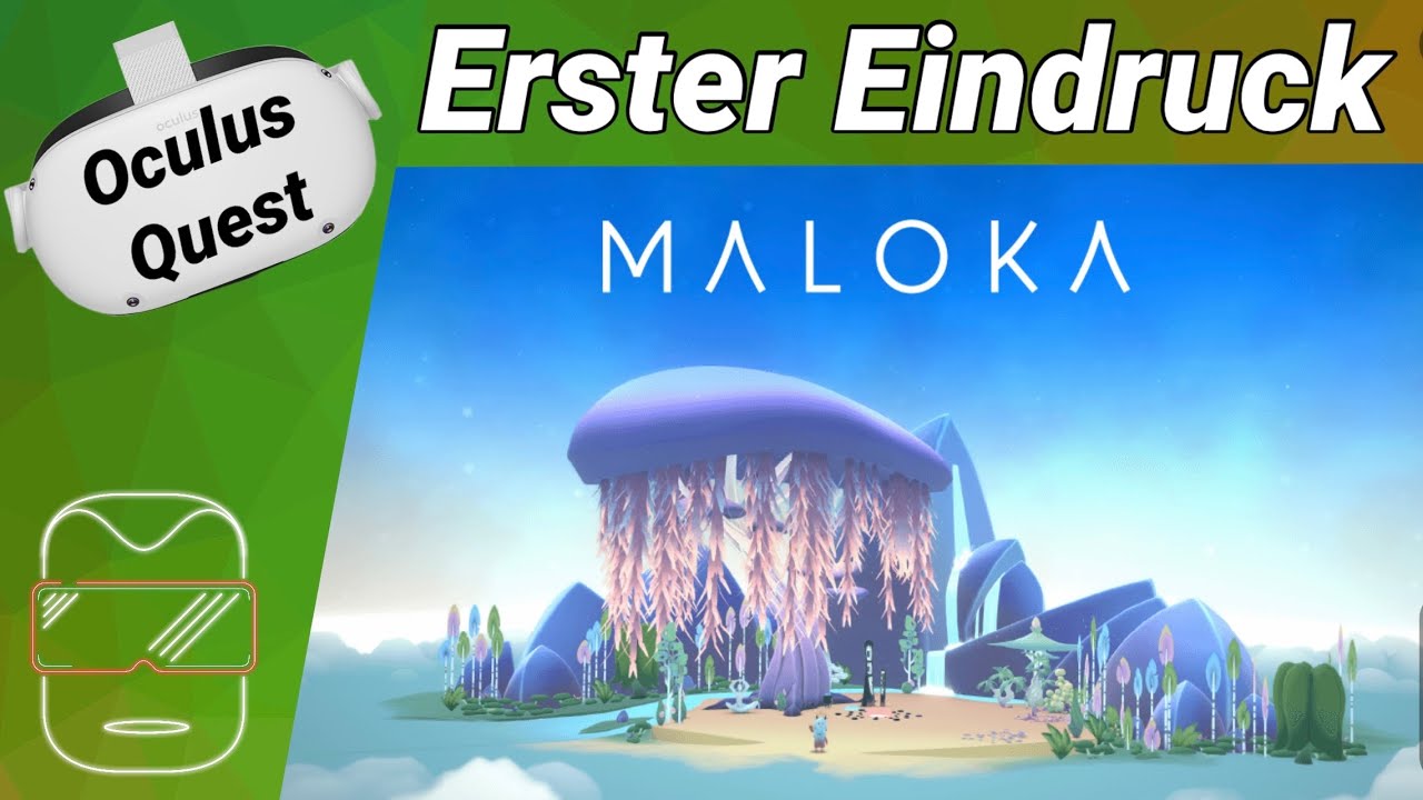 Oculus Quest 2 [deutsch] Maloka VR Meditation | Meta Quest 2 Games deutsch | VR Spiele deutsch