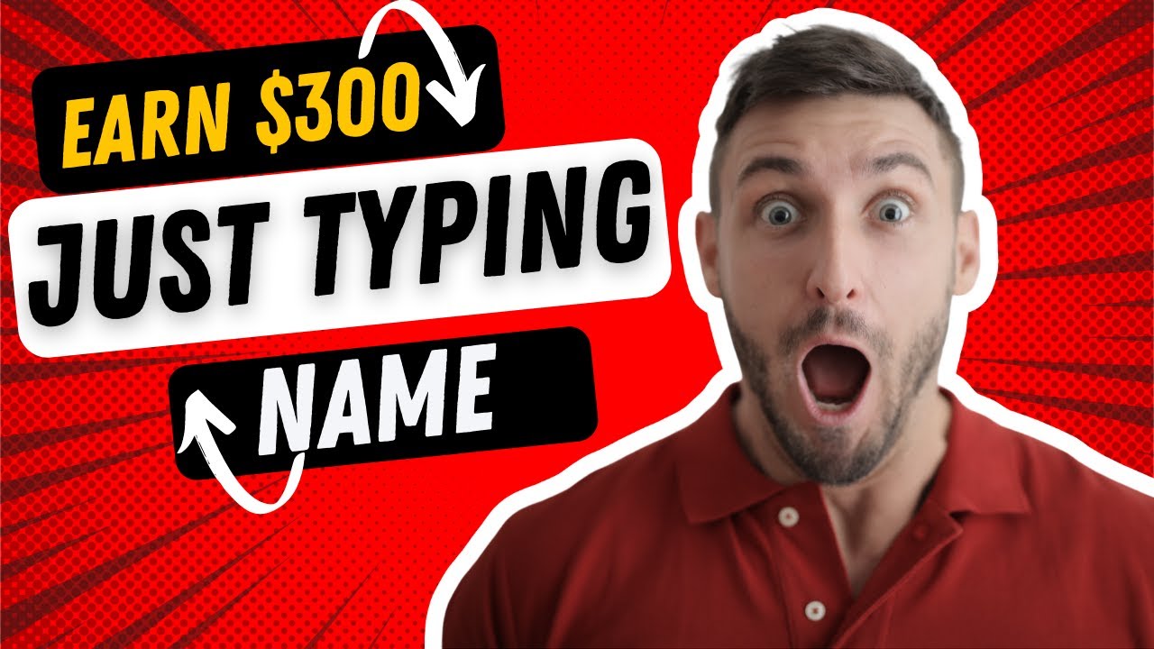 Earn $300+ Earn Money Typing Names ($10 Per Page) FREE Make Money Online