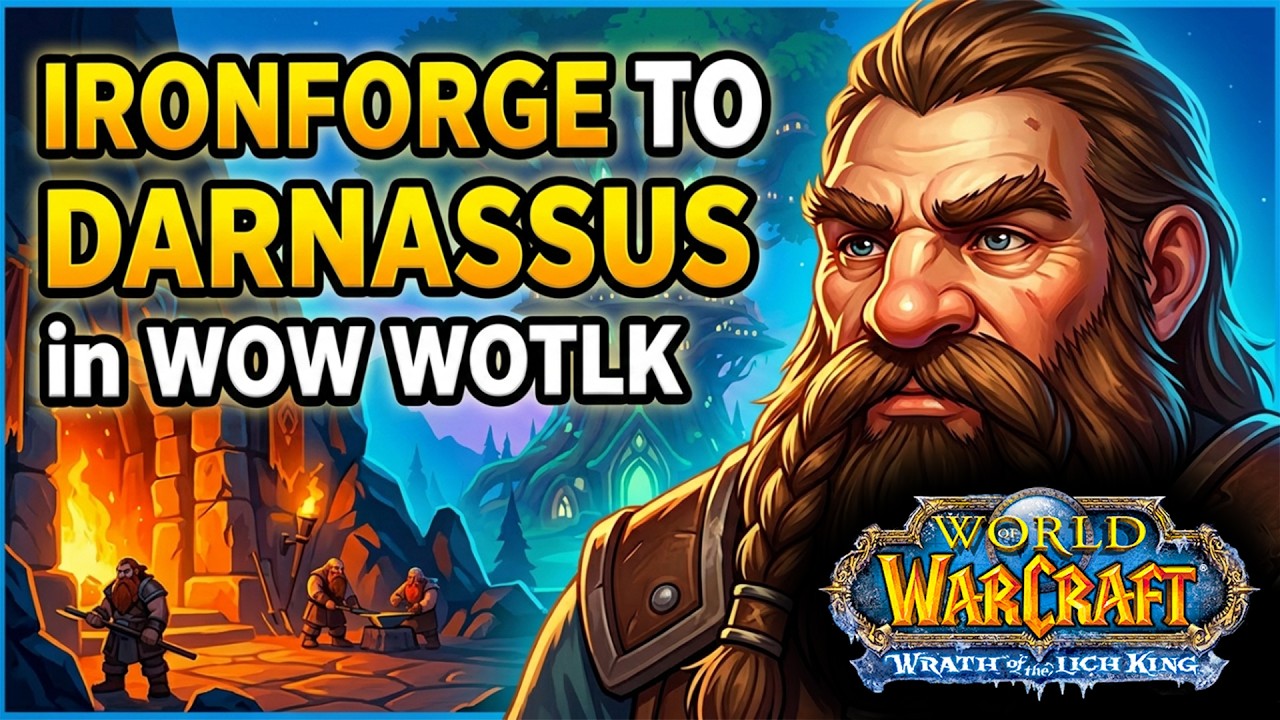 WOW WOTLK: Ironforge to Darnassus [Travel Route]