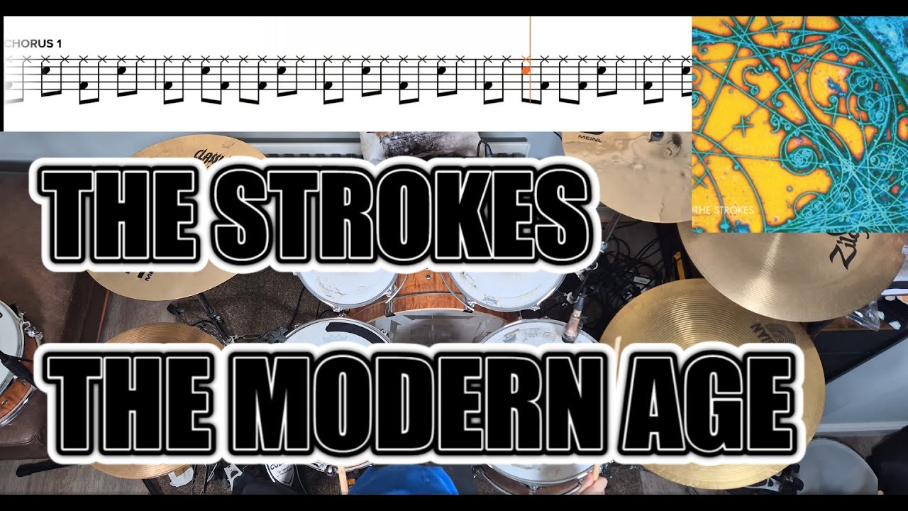 The Strokes - The Modern Age - Drum Cover With SHEET MUSIC