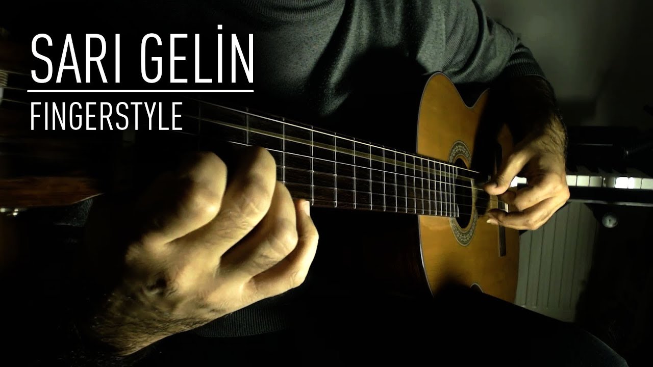Sarı Gelin - Fingerstyle
