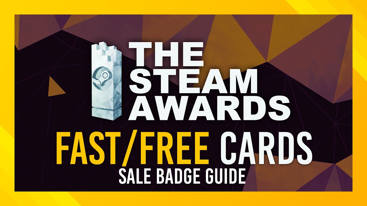 FAST/FREE Methods for Cards | Steam Awards 2022 | GUIDE