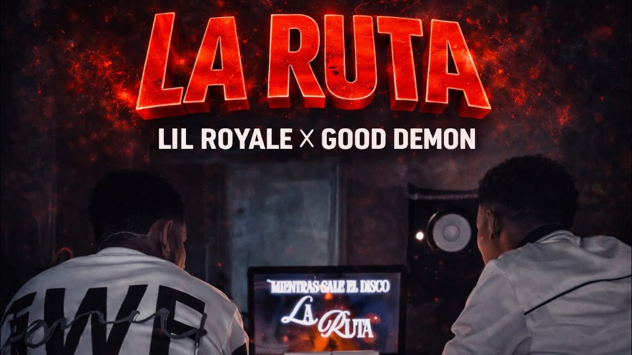 LIL ROYALE X GOOD DEMON | LA RUTA (VISUALIZER OFICIAL) 