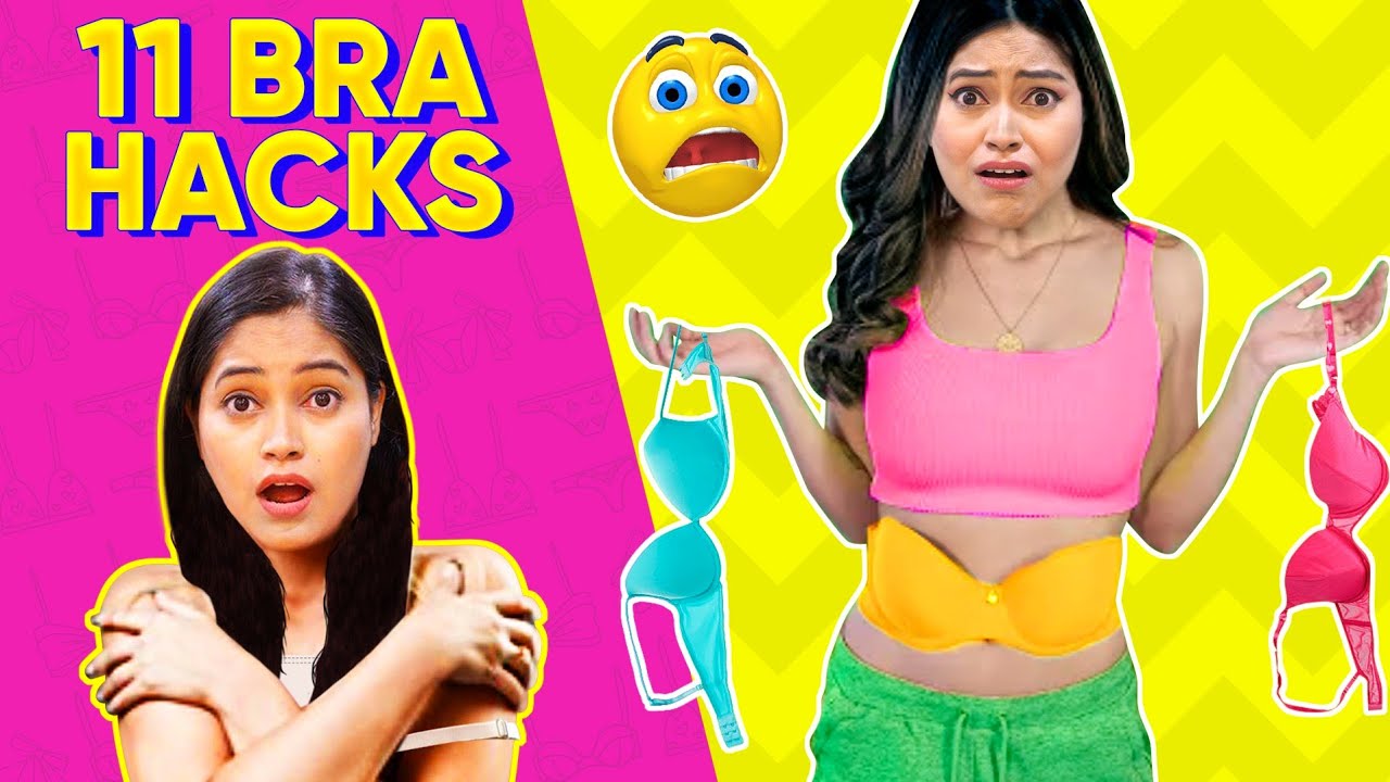 11 Useful Bra Hacks अगर ब्रा पहनते हो तो ये video जरूर देखें Life changing Hacks For Girls