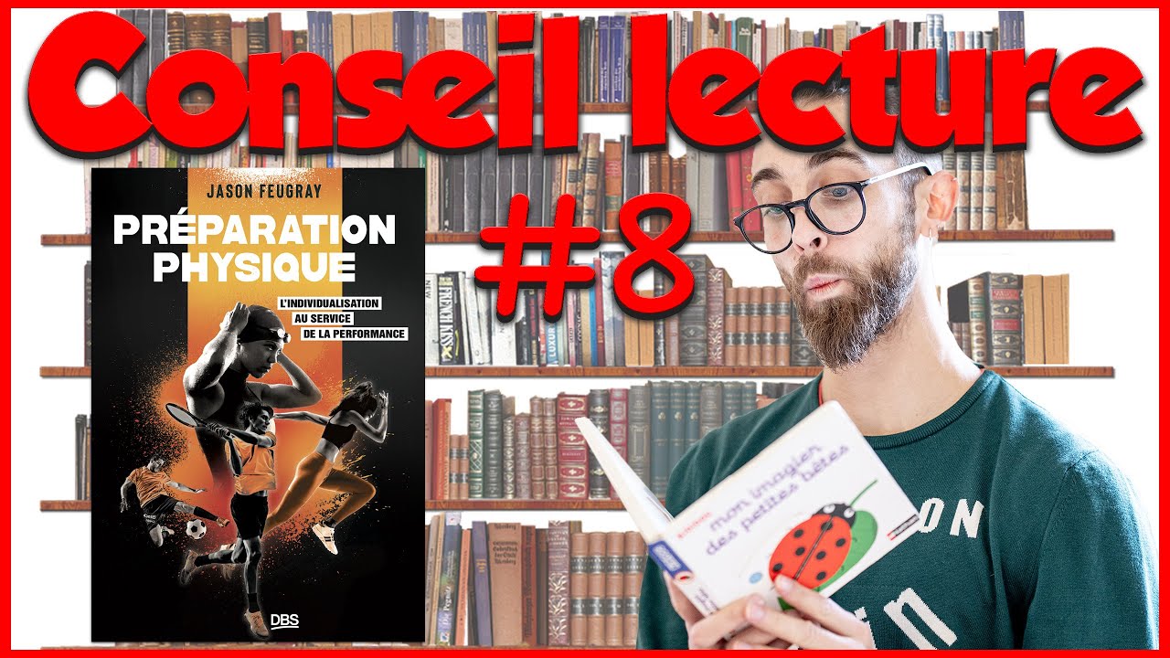 Conseil lecture #8 : Préparation physique : l’individualisation au service de la performance FEUGRAY