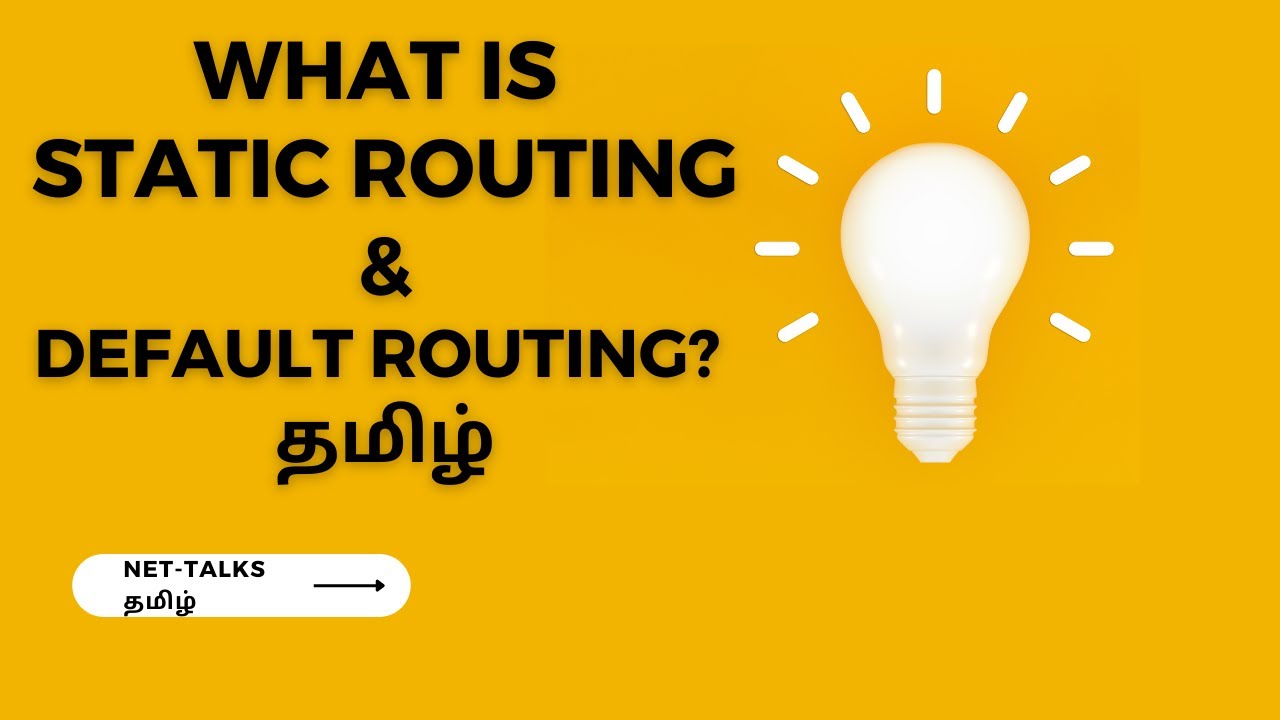 What is STATIC Routing & Default Routing? in   தமிழ்