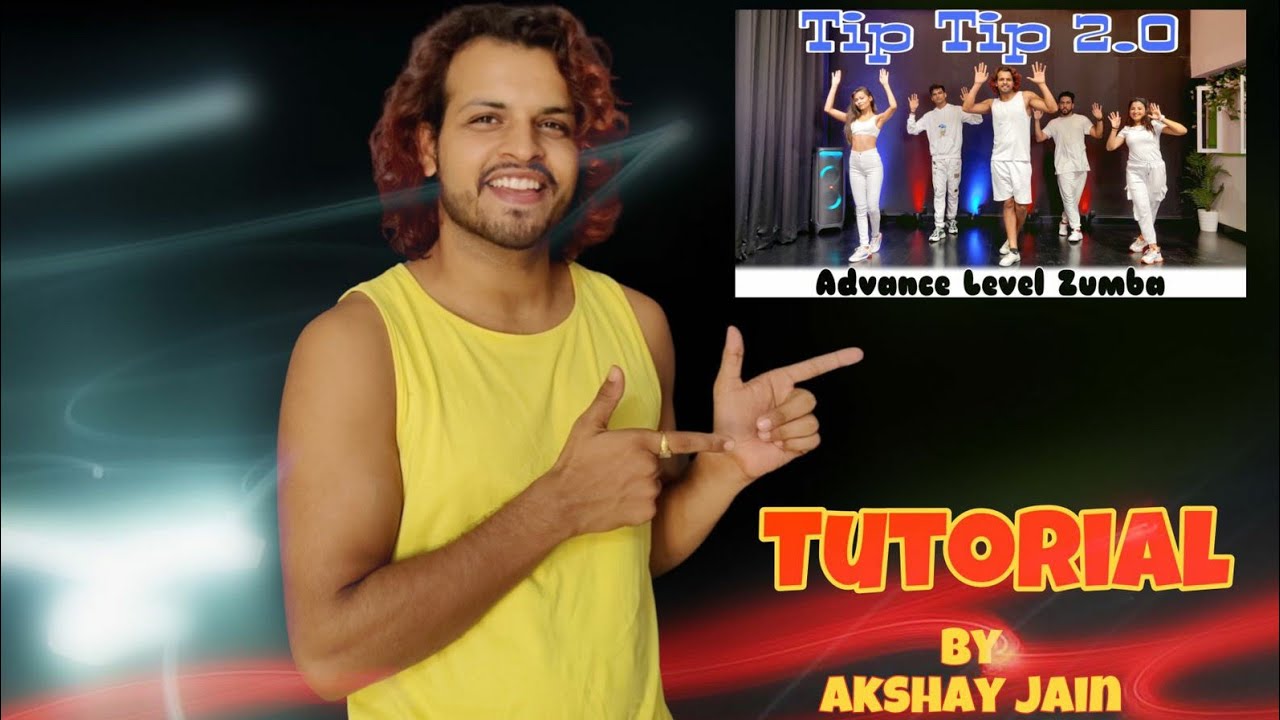 Tip Tip 2.0 | Tutorial | Step By Step | Akshay Jain Choreography