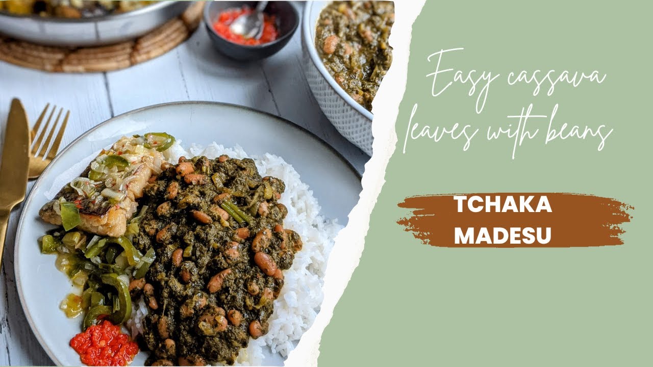 How to cook Cassava leaves with beans stew // Easy to follow Tchaka madesu  recipe