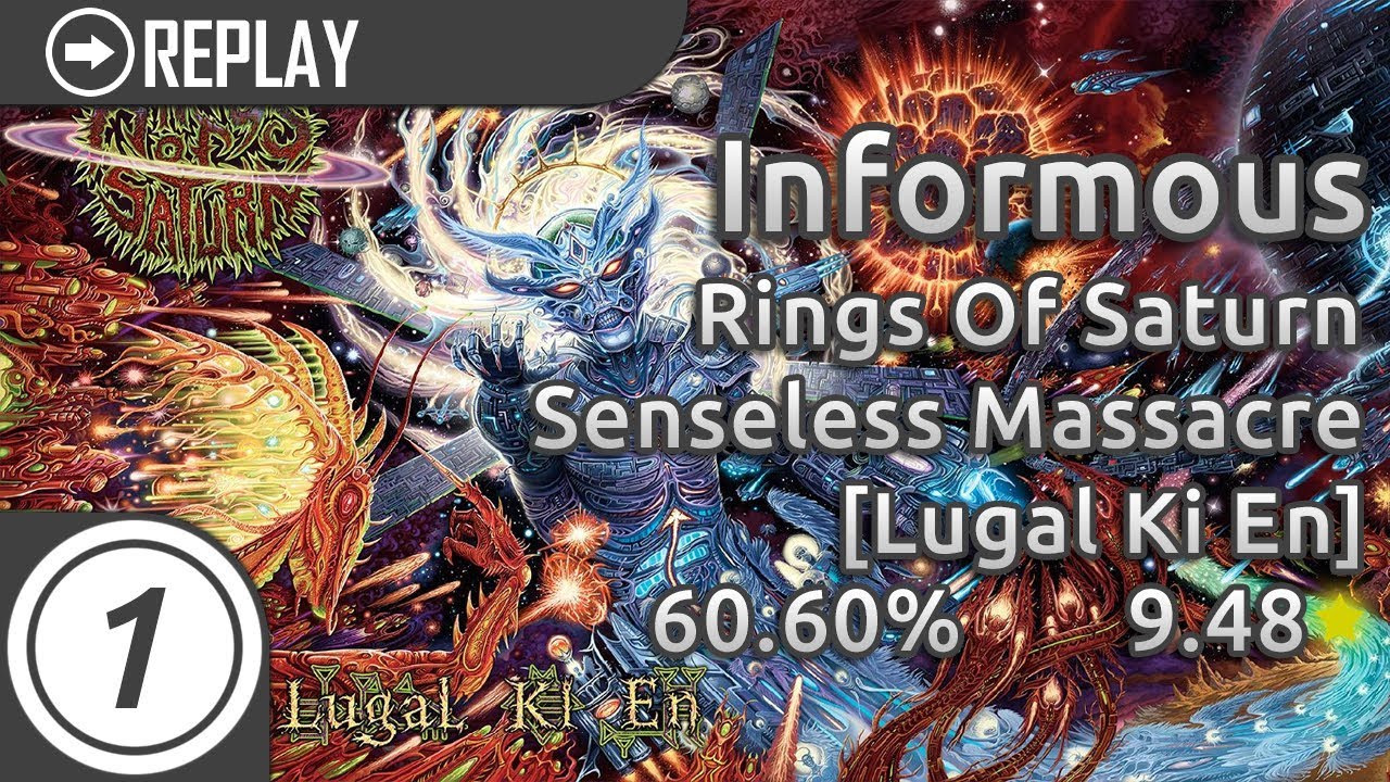 Informous | Rings Of Saturn - Senseless Massacre [Lugal Ki En] 727/2477x 60.60%