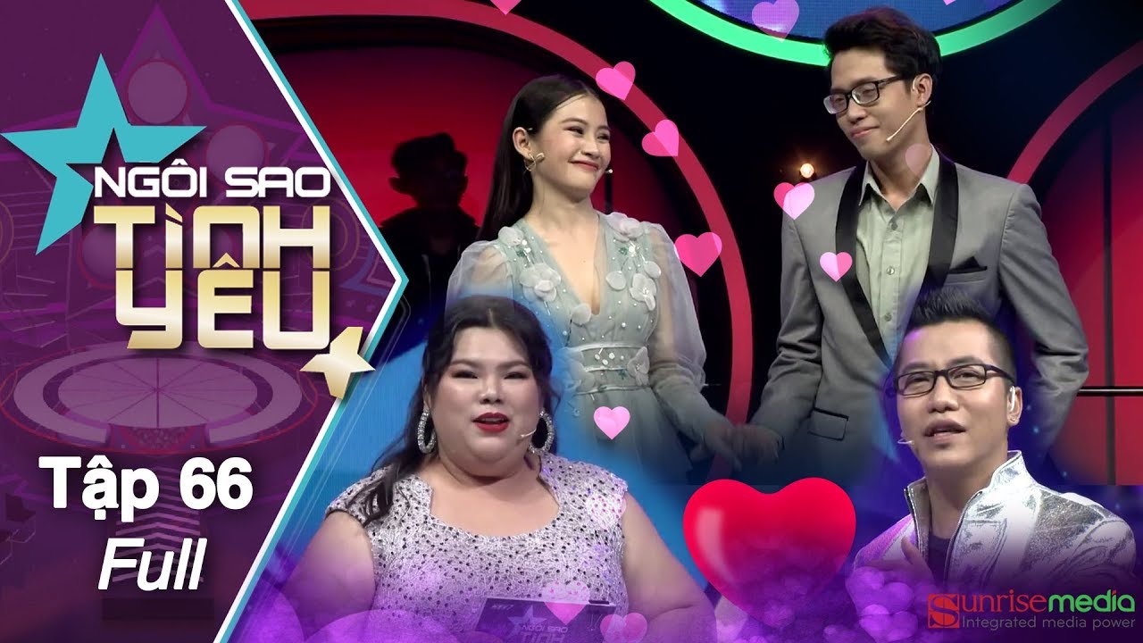 NGÔI SAO TÌNH YÊU TẬP 66 |  Lộ diện nhan sắc tuyệt trần nữ MC truyền hình đi tìm tình yêu và cái kết