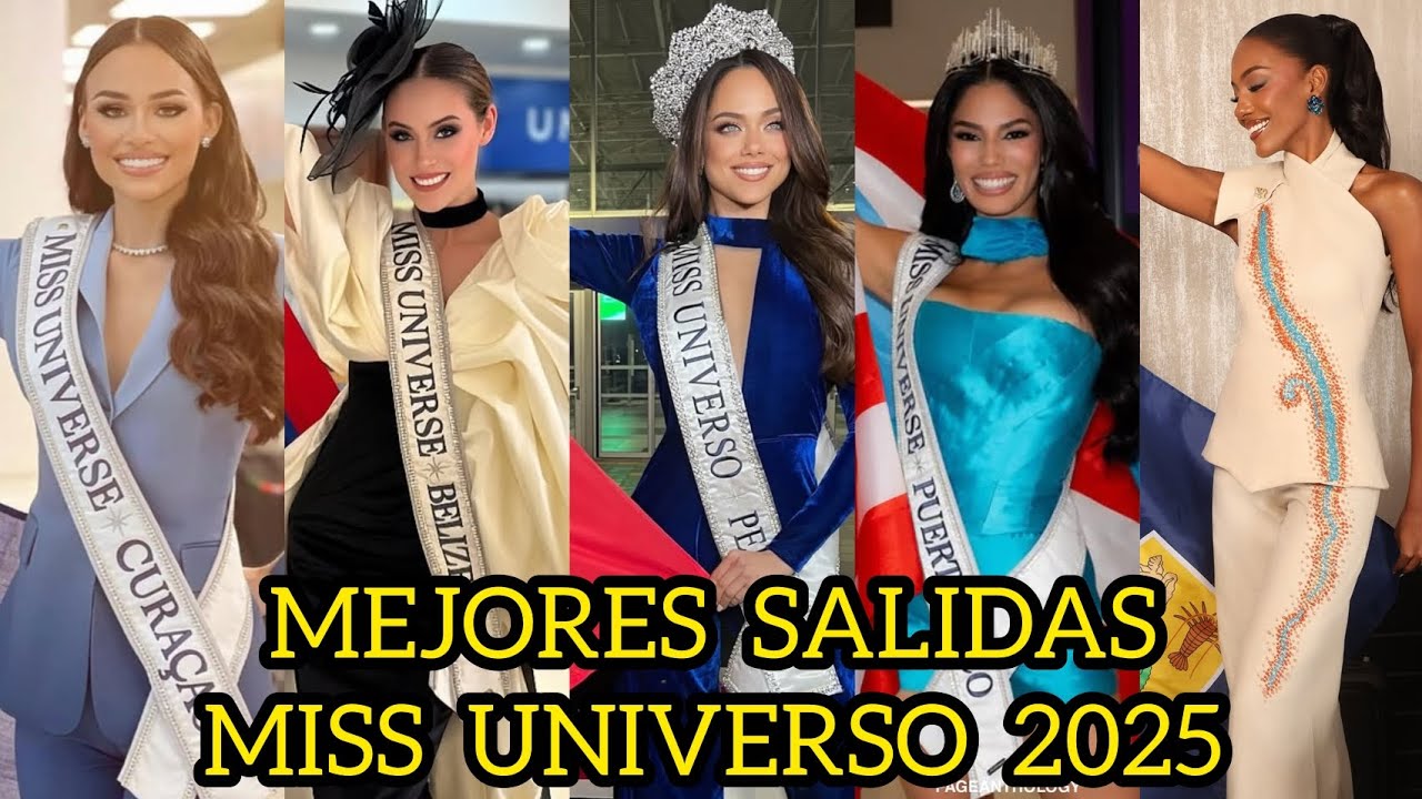 Mejores Salidas  Miss Universo 2025 