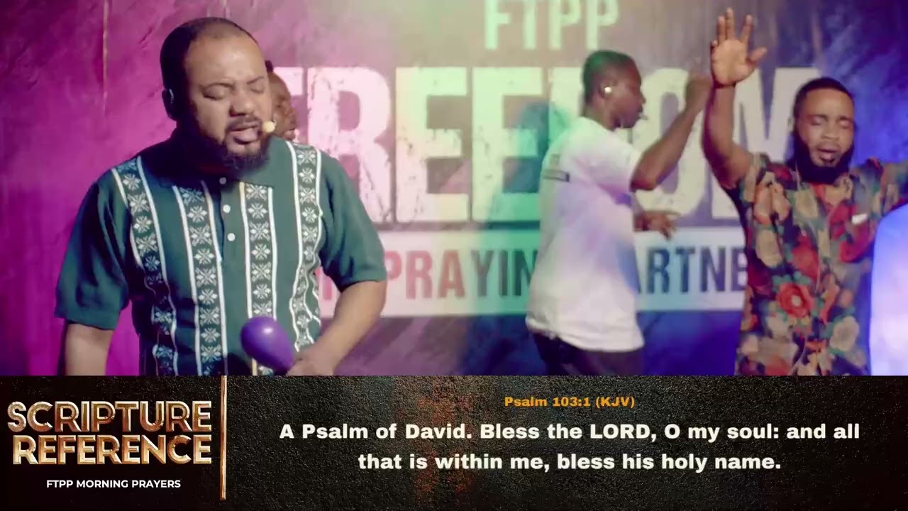 FTPP MORNING PRAYER (EPISODE 171) 20TH FEBRUARY FRIDAY