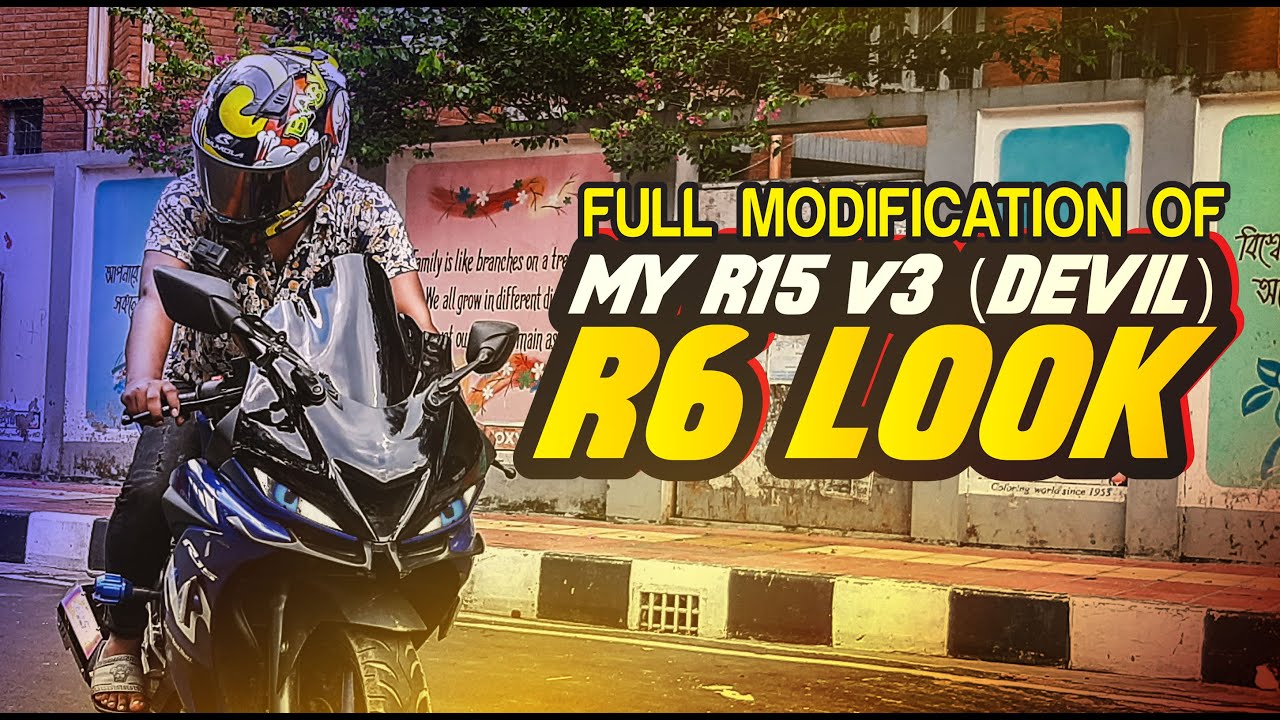 Yamaha R15 v3 Bs6 Modified | R6 LOOK | Best Modified In Bangladesh | Xtreme Biker Mizan