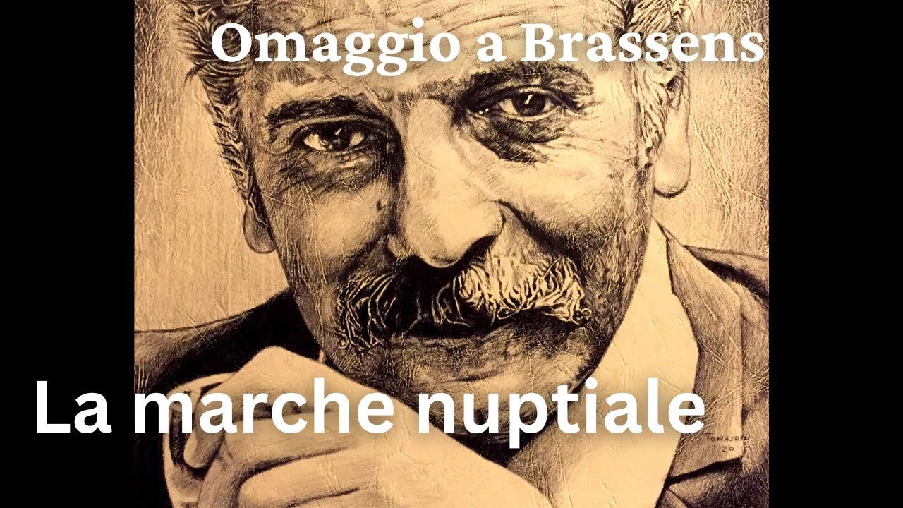 La marche nuptiale – Giuseppe Setaro (Omaggio a Brassens)