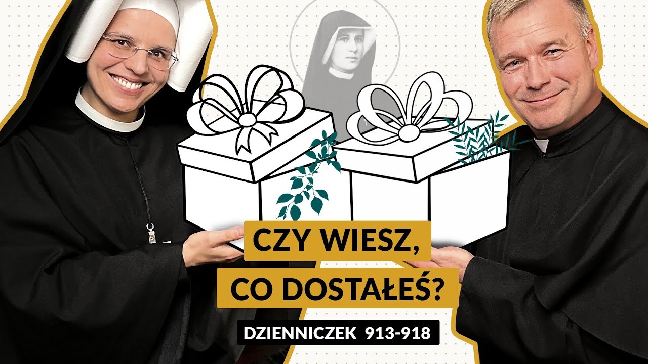 Zeszyty Miłości Pełne [#79] Czy wiesz, co dostałeś? | ks. Marek Chmielniak SAC i s. Gaudia Skass