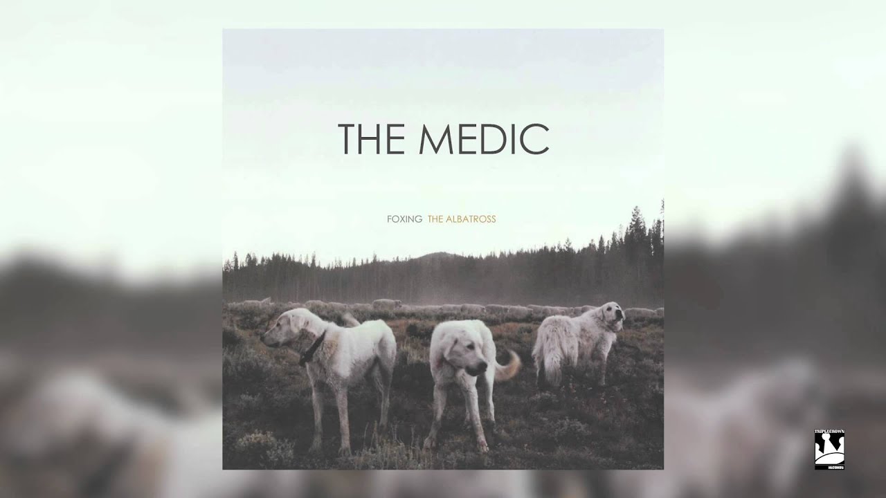 Foxing - The Medic (OfficialAudio)
