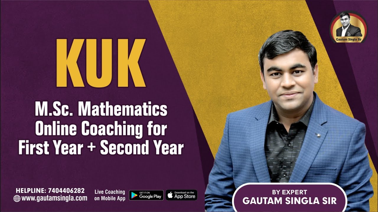 KUK M.Sc. Mathematics Online Coaching New Batches Announcement I KUK MSc Math I Helpline:-7404406282