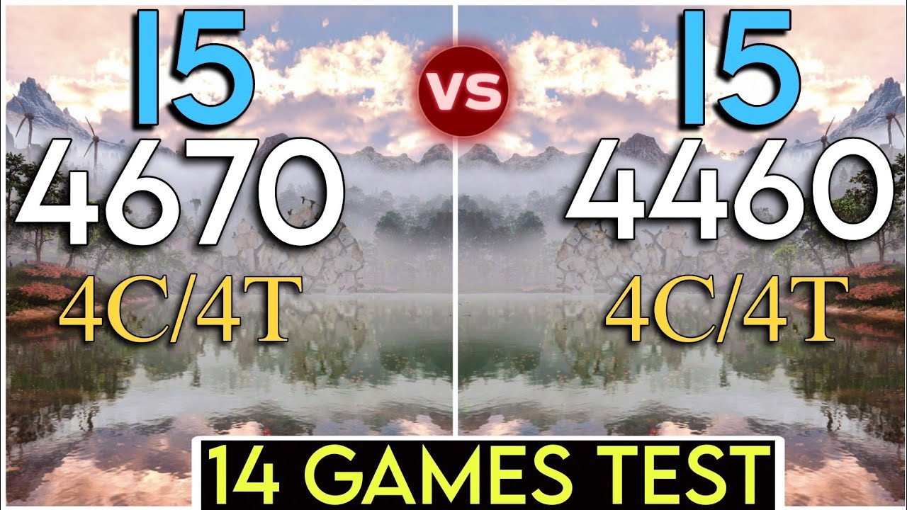 i5 4670 vs i5 4460 - Test In 14 Games - Which Is Better In Performance ?