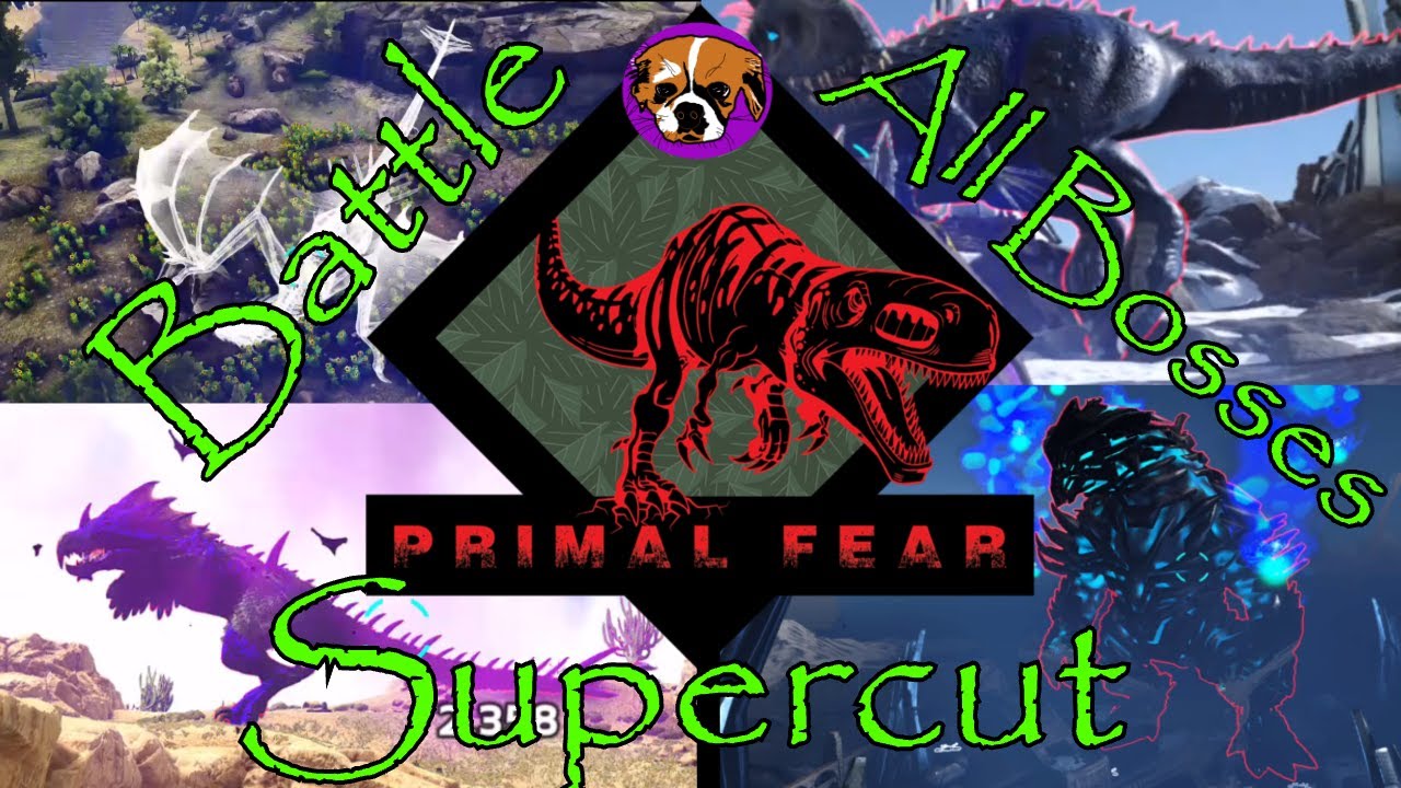 All Primal Fear Bosses!  Supercut