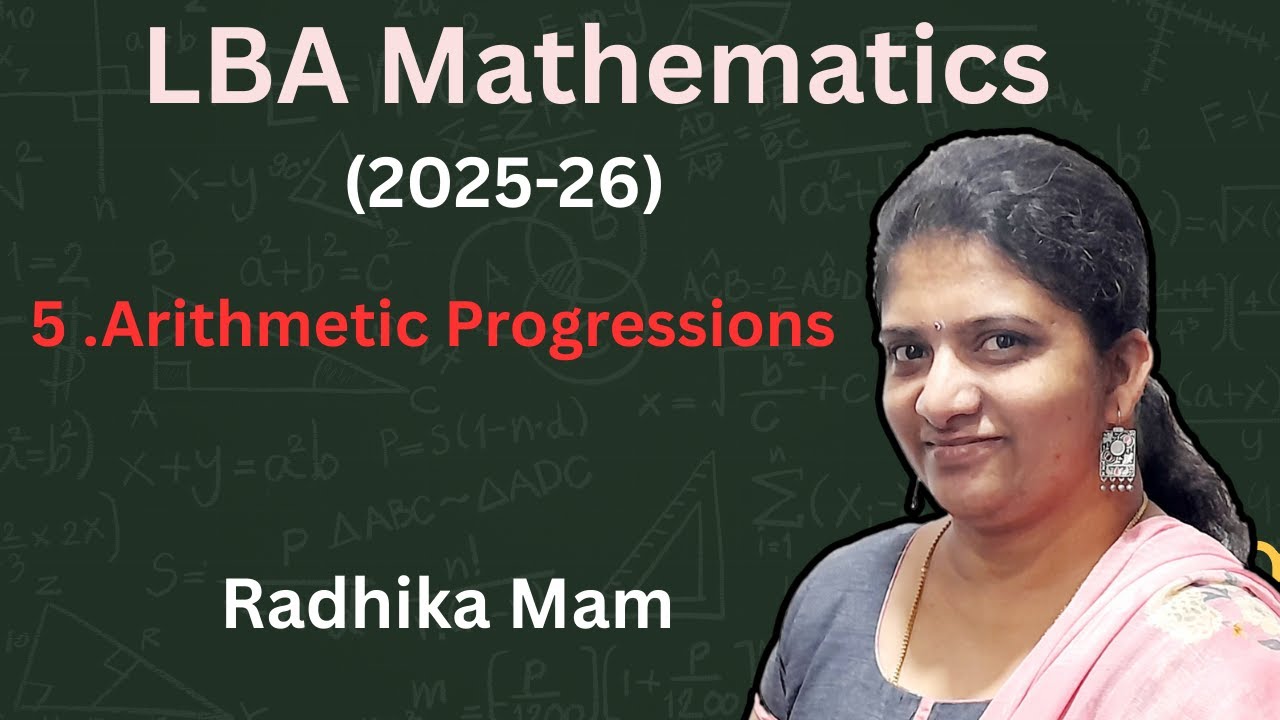 LBA Arithmetic Progressions |Class 10 |Mathematics