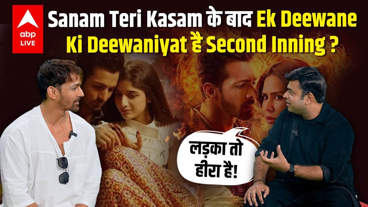 Harshvardhan Rane Interview After Ek Deewane Ki Deewaniyat & Sanam Teri Kasam Success