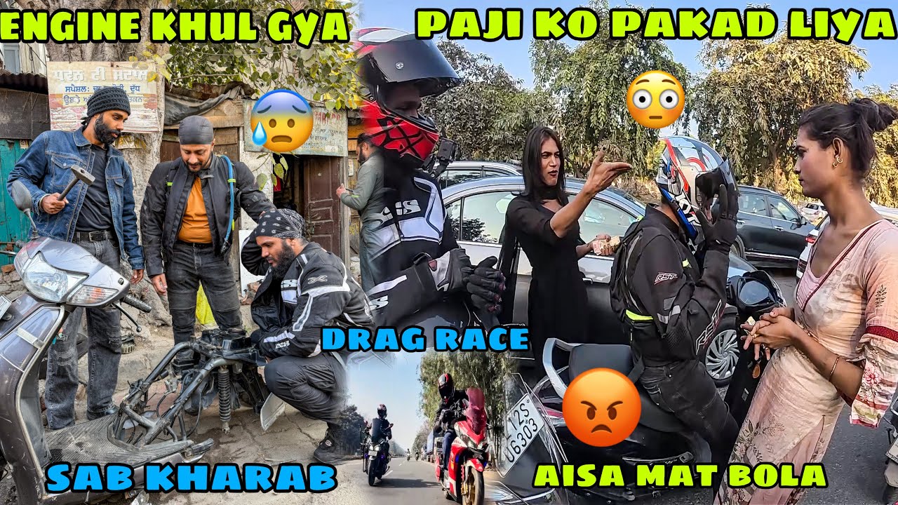 Drag Race laga li or vhi par Engine khul gya scooty ka😰 paji ko Red light par pakad liya😱 galat baat