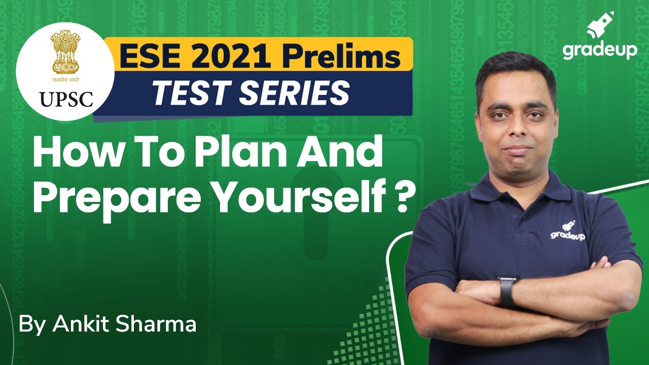 ESE 2021 Prelims || Test Series | How To Plan And Prepare | By Civil Guru Ankit Sir | Gradeup