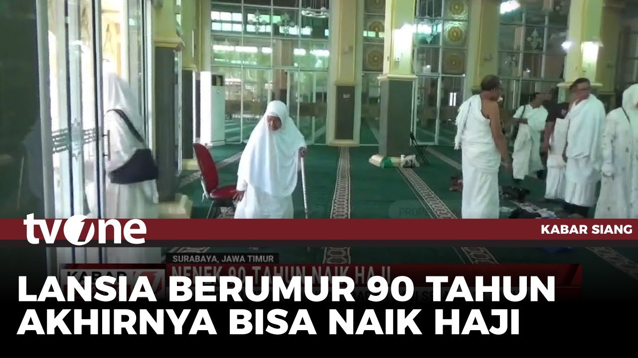 Penantian 12 Tahun, Nenek Berumur 90 Tahun akan Tunaikan Haji | Kabar Siang tvOne