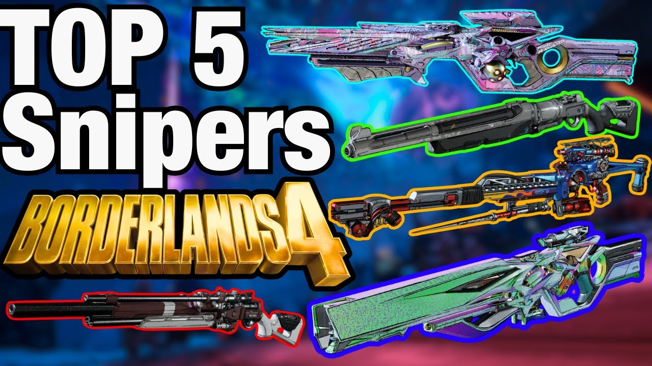 TOP 5 BEST SNIPER RIFLES in Borderlands 4 and Where to Farm Them