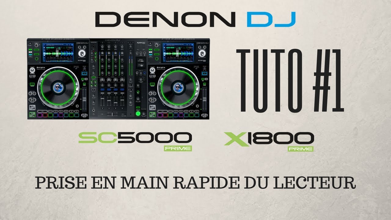 Tuto 1 DENON DJ - SC5000 Prime - Prise en main rapide du lecteur (vidéo de La Boite Noire)