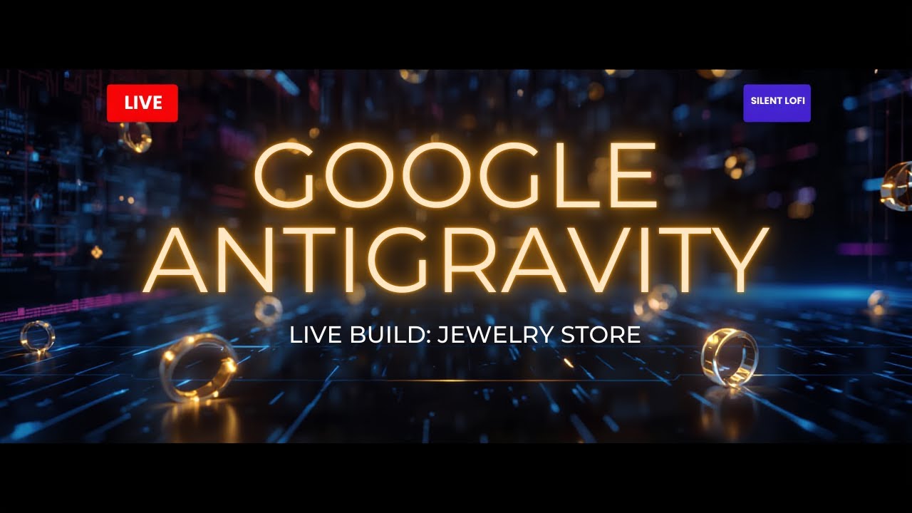 Building a Jewelry Store from Scratch with Google Antigravity || Part 11