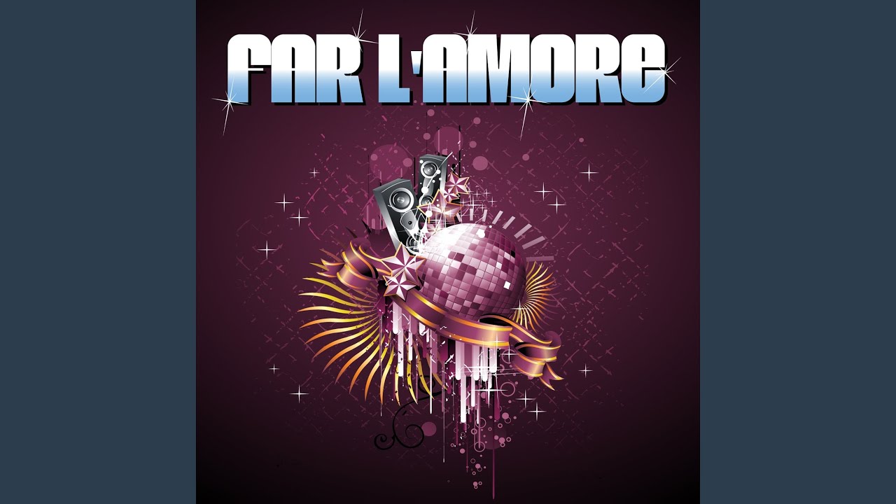 Far L'Amore (made famous by Bob Sinclair feat. Raffaella Carra)