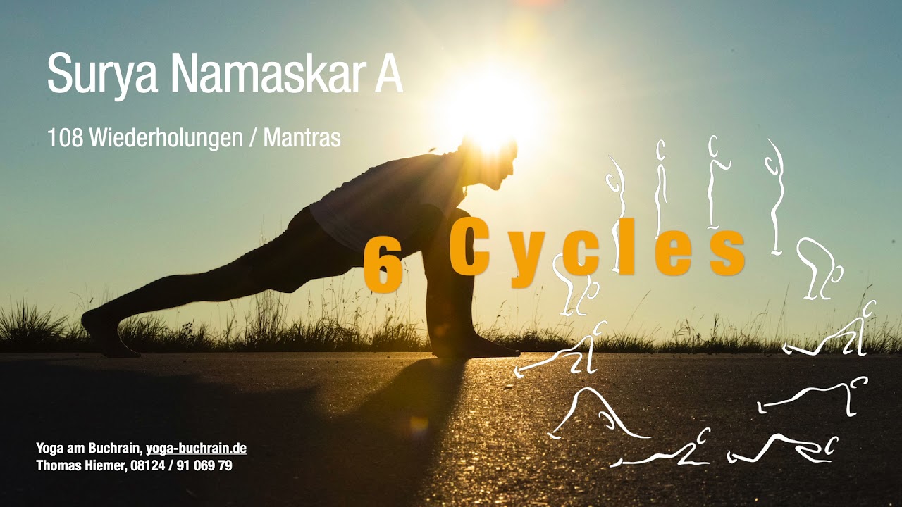 Surya Namaskar A, 108 Wiederholungen / cylces