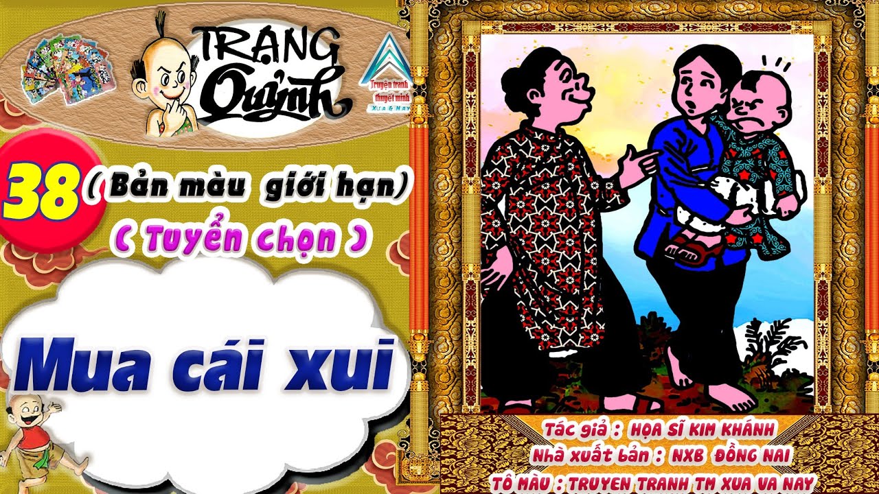 Trạng Quỷnh I Tập 38 I Bản màu giới hạn tuyển chọn: Mua cái xui @Truyen tranh TM xua va nay
