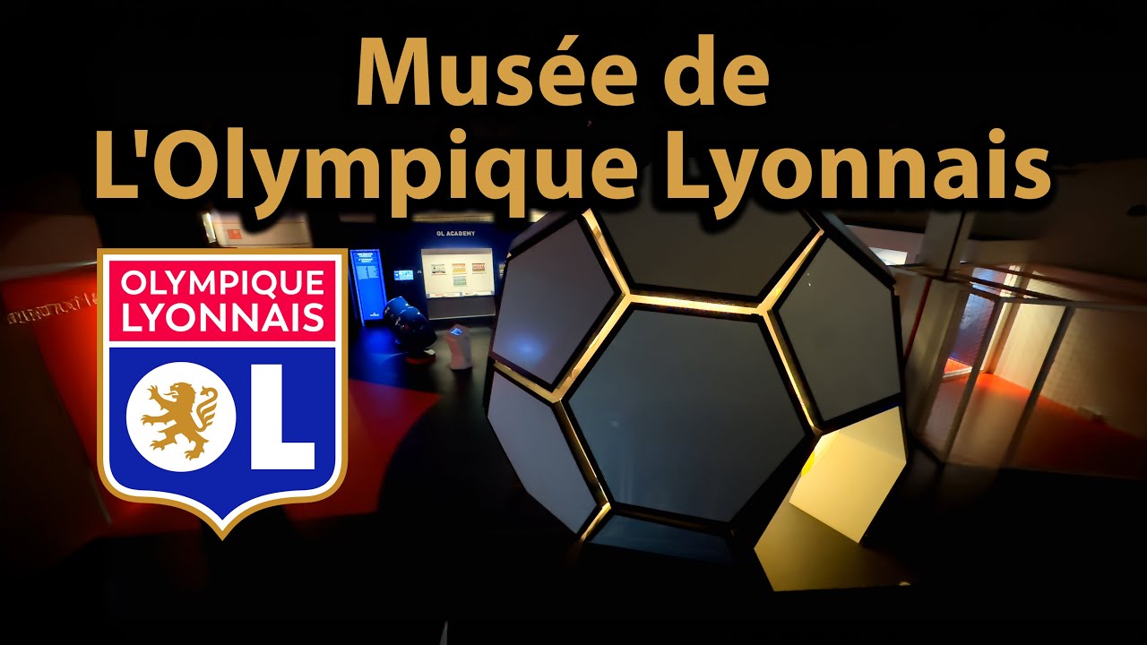 Musée de l’Olympique Lyonnais, France - Plongée dans l’histoire de l’OL