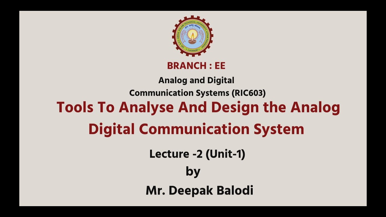 | AKTU Digital Education | Analog & Digital Communicaton | Tools to Analyse And Design the ...