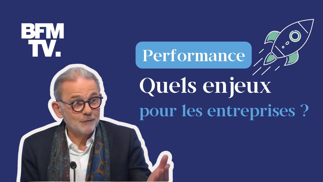 Performance : quels enjeux pour les entreprises ?