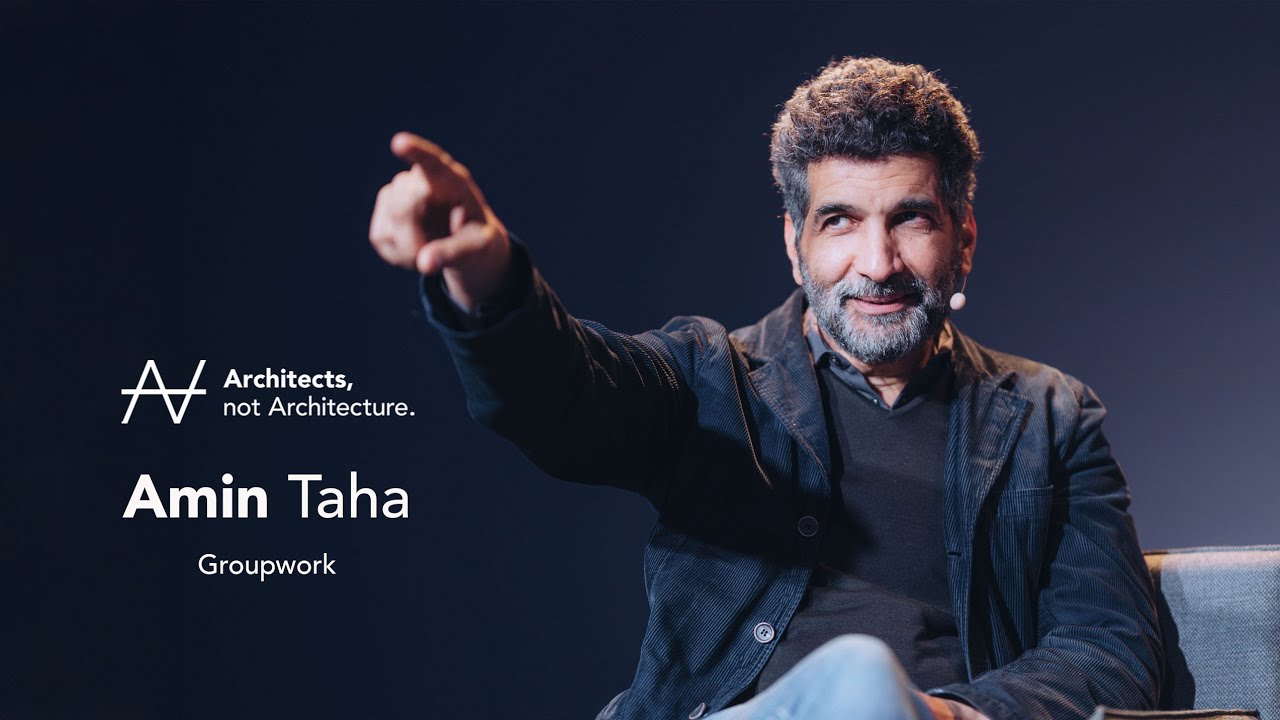 Amin Taha - Ethical purpose as an architect | Architects, not Architecture.