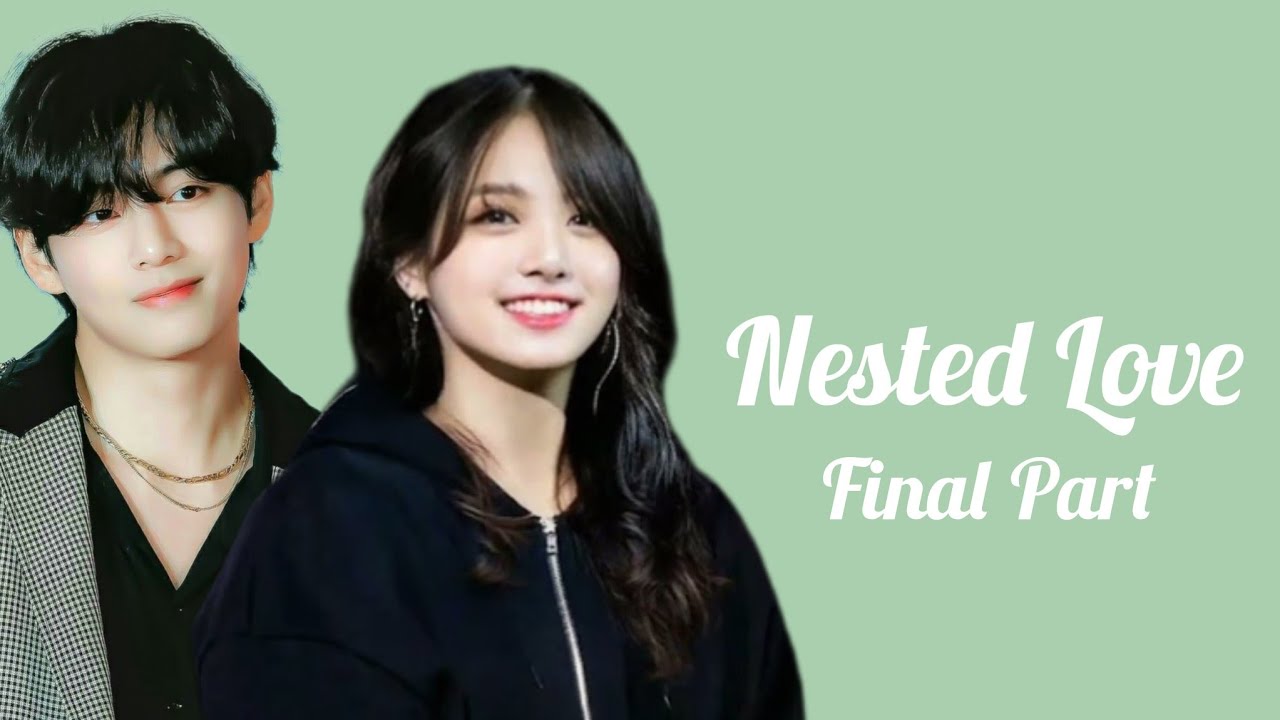 Nested Love/final part/simple love story #taekookff #malayalamff 
