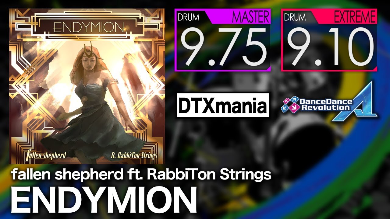 【DTXmania】ENDYMION - fallen shepherd ft. RabbiTon Strings