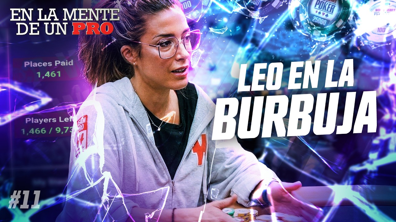 📺 En la mente de un Pro: Leo Margets - WSOP 2025 (11)