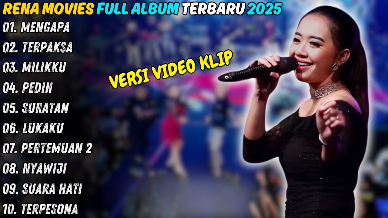 Mengapa - Rena Movies Full Album Terbaru 2025 | Terpaksa - Mahesa Music Terbaru | Album Rena Movies