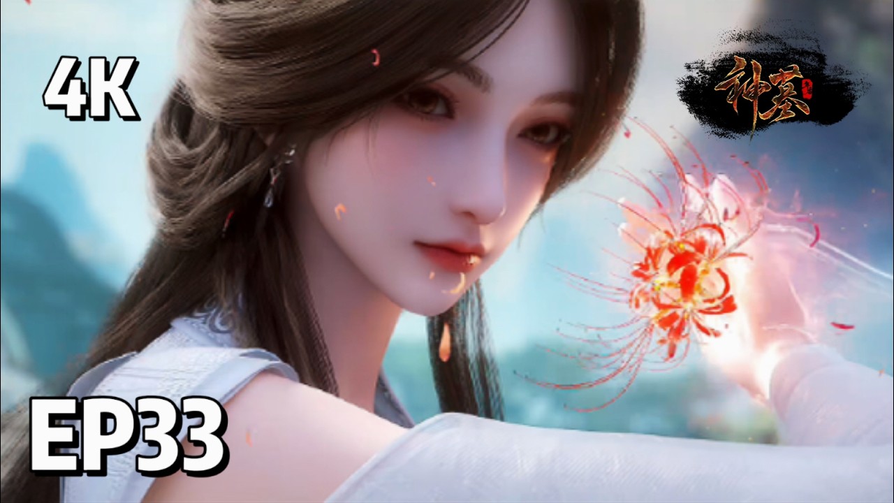 [4K] EP33 Tomb of Fallen Gods | MULTI SUB