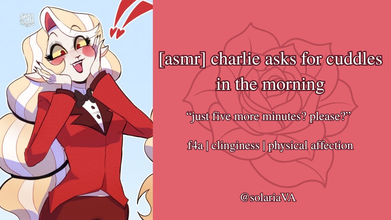 [ASMR] Charlie Asks For Cuddles In The Morning [Hazbin Hotel] [Charlie x Listener] [F4A]