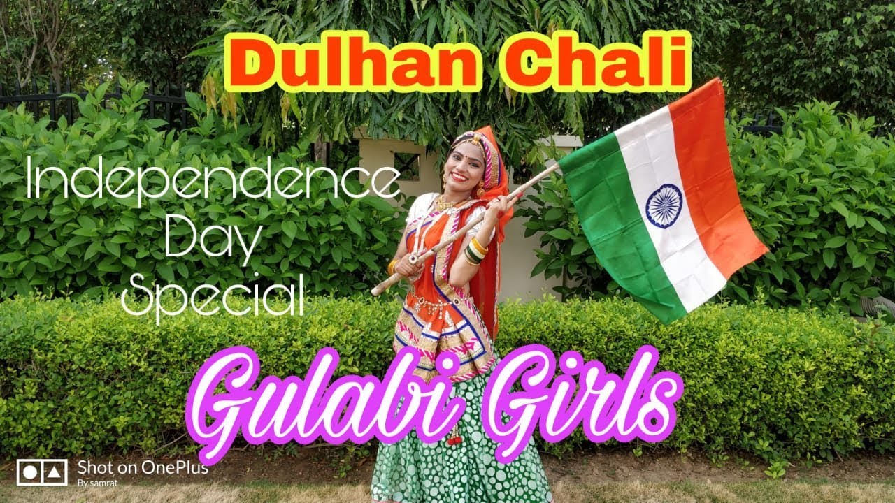 15 August | Independence Day Special | Dulhan Chali | Dance Cover | Purab Aur Paschim | Gulabi Girls