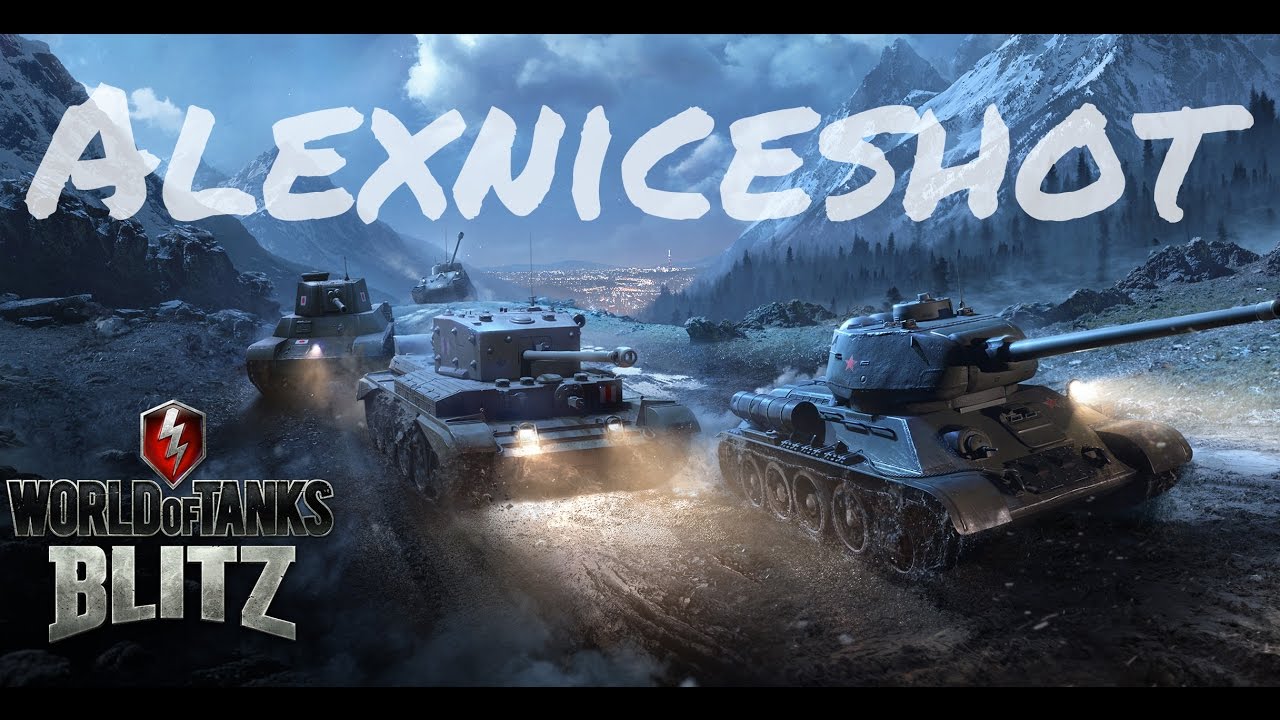 alexnice play world of tanks blitz ru server