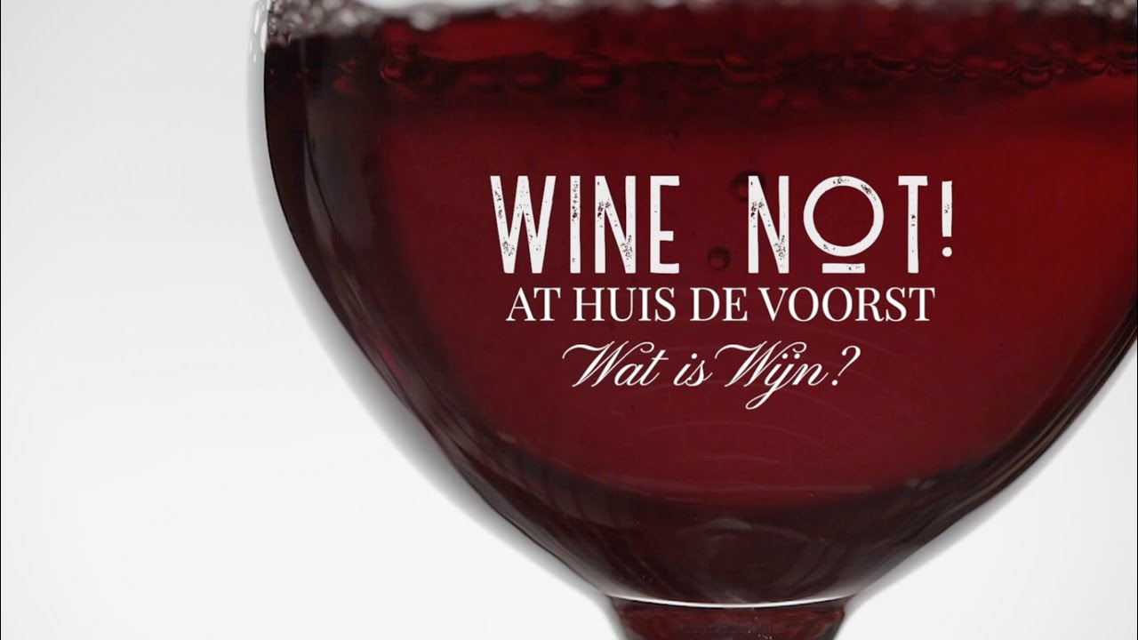 Wine Not! - Season 1 - Episode 1 - Wat Is Wijn?