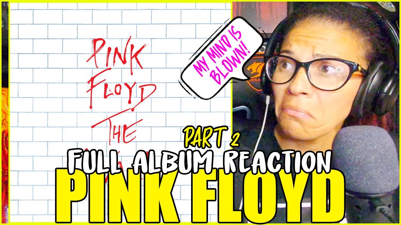 Pink Floyd - The Wall | Full Album Reaction (PART 2)