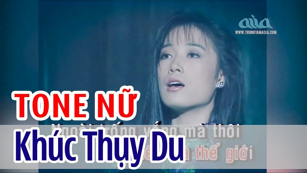 Khúc Thụy Du - KARAOKE | Tone Nữ | Thùy Dương